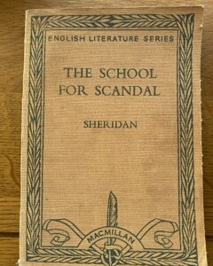 SCHOOL FOR SCANDAL, THE by Richard Brinsley Sheridan