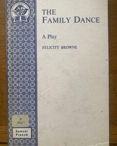 FAMILY DANCE, THE by Felicity Browne