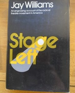 STAGE LEFT by Jay Williams