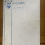 CONFUSIONS by Alan Ayckbourn
