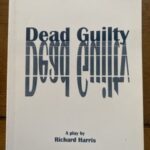 DEAD GUILTY by Richard Harris