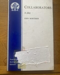 COLLABORATORS by John Mortimer