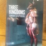 THREE KINGDOMS by SImon Stephens