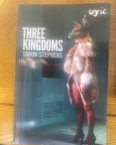 THREE KINGDOMS by SImon Stephens