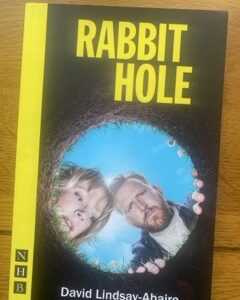 RABBIT HOLE by David Lindsay-Abaire