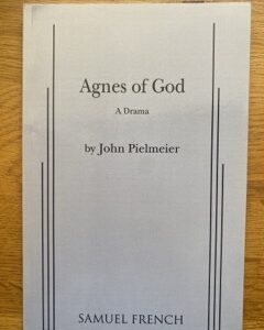AGNES OF GOD by John Pielmeier