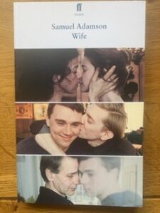 WIFE by Samuel Adamson