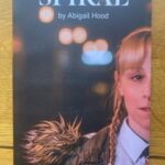 SPIRAL by Abigail Hood
