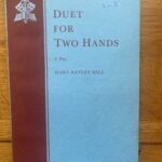DUET FOR TWO HANDS by Mary Hayley Bell