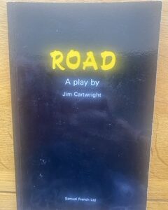 ROAD by Jim Cartwright